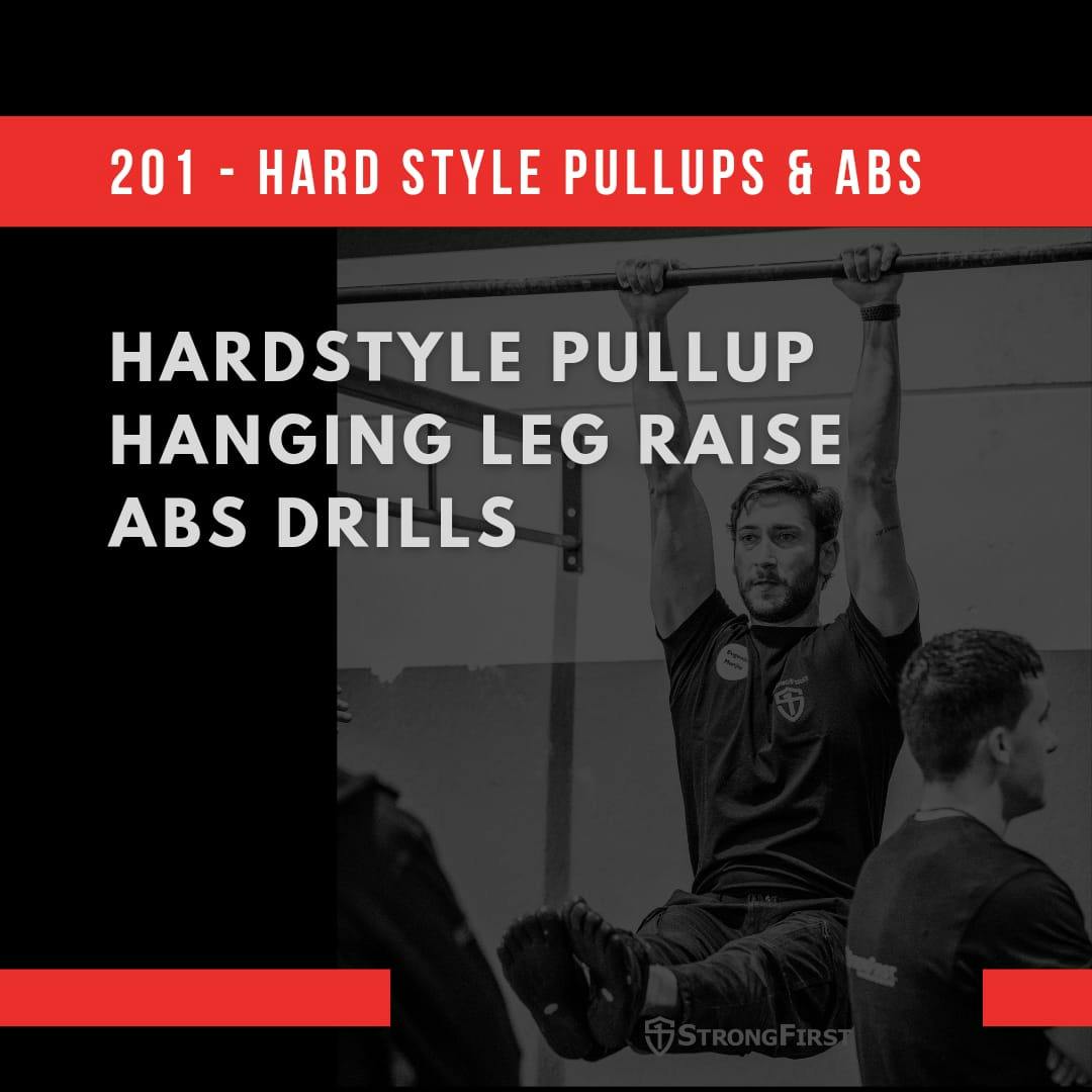Bodyweight 201: Hard Style Pullups & Abs