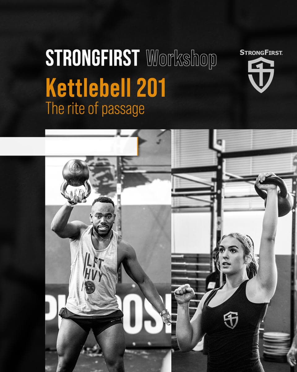Kettlebell 201: The Rite of Passage™